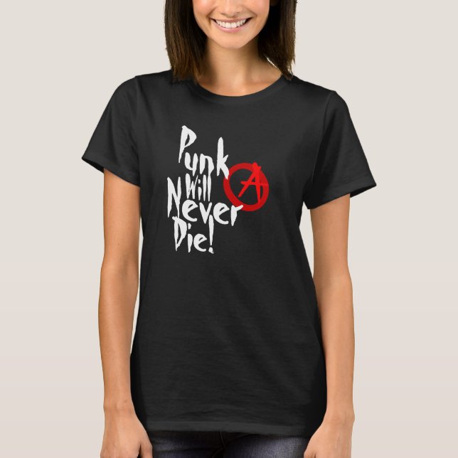 Camiseta El punk nunca morirá (Anverso)