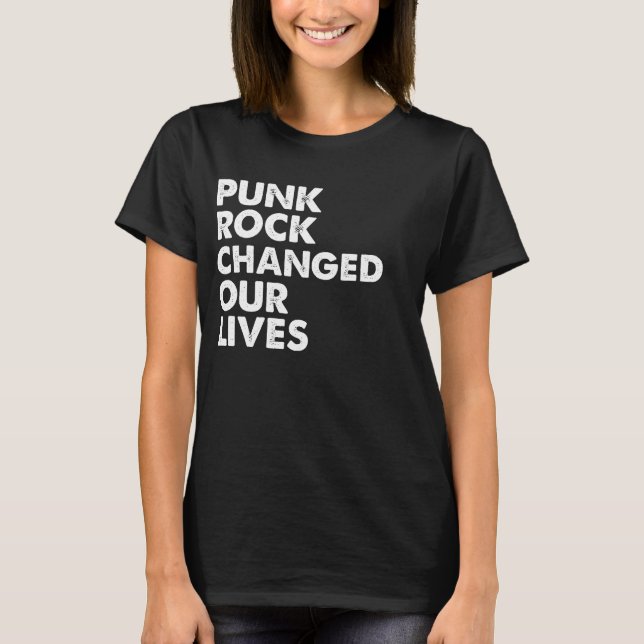 Camiseta El punk rock cambió nuestras vidas (Anverso)