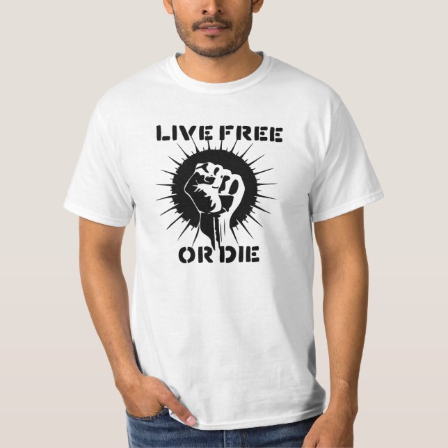 Camiseta El puño aumentado - libre vivo o muere (Anverso)