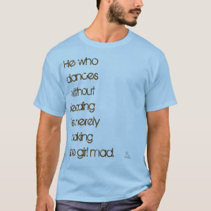 Camiseta Él que baila…