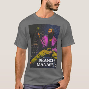 Camiseta El que sigue siendo gerente de sucursal