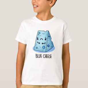 Camiseta El queso azul es gracioso, Sad Pun