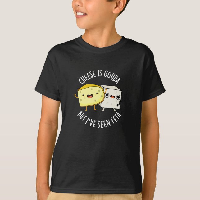 Camiseta El queso es Gouda pero he visto un divertido bollo (Anverso)