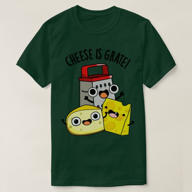 Camiseta El Queso Es Grado Grado Gratis Comida Pun 1 (Diseño del anverso)
