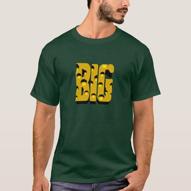 Camiseta El queso grande (Anverso)