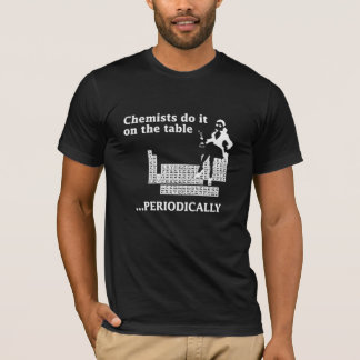 CAMISETA EL QUÍMICO LO HACE EN LA TABLA PERIÓDICAMENTE