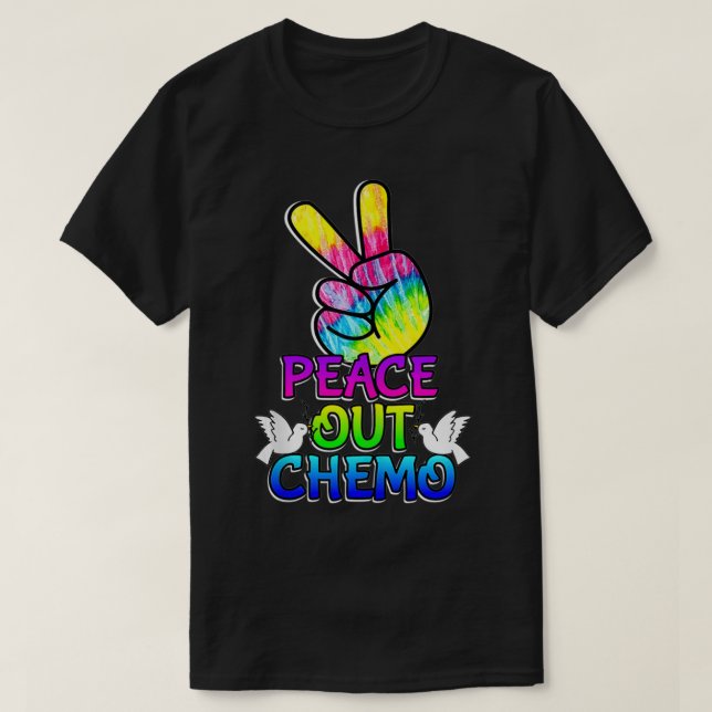 Camiseta El Quimioterapia De PeaceOut El Último Día De Quim (Diseño del anverso)