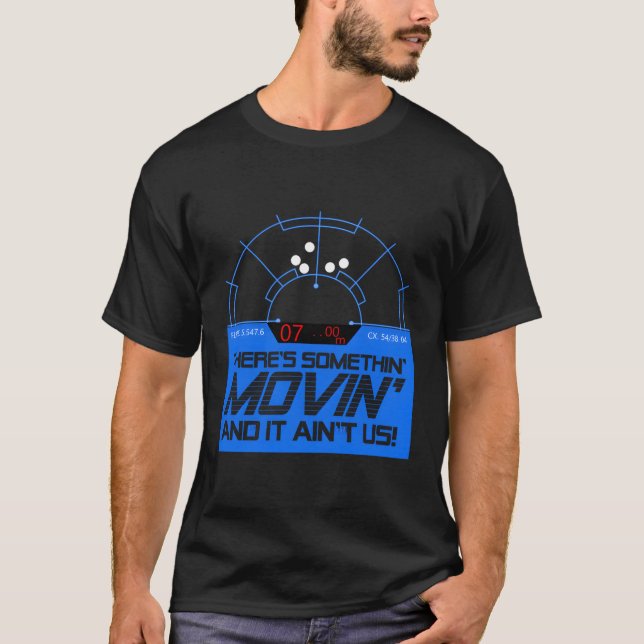 Camiseta El Rastreador De Movimientos Se Está Moviendo' Y N (Anverso)