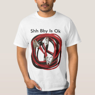 Camiseta el reddit Shh Bby es cables de puente aceptables