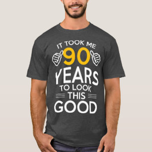 Camiseta El regalo de cumpleaños 90 me llevó 90 años 90 