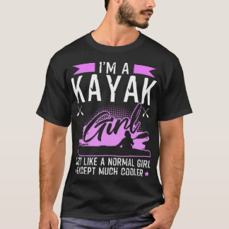 Camiseta El regalo de Kayak Chica Funny Kayak
