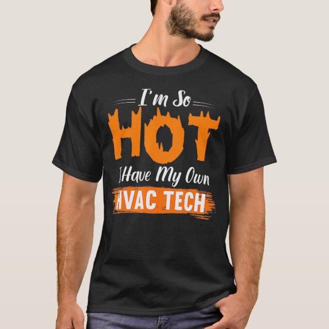 Camiseta El regalo de la esposa de HVAC Tech es tan calient (Anverso)