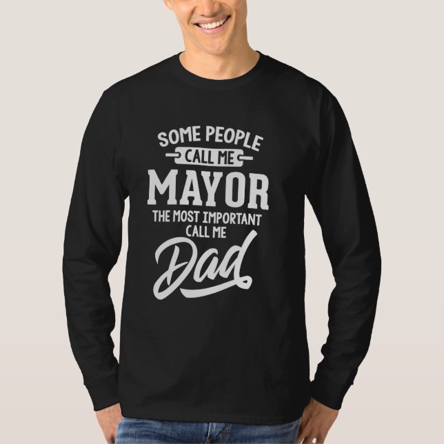 Camiseta El regalo de papá del alcalde más importante - Llá (Anverso)