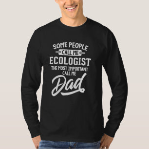 Camiseta El regalo de papá ecologista más importante - Llám