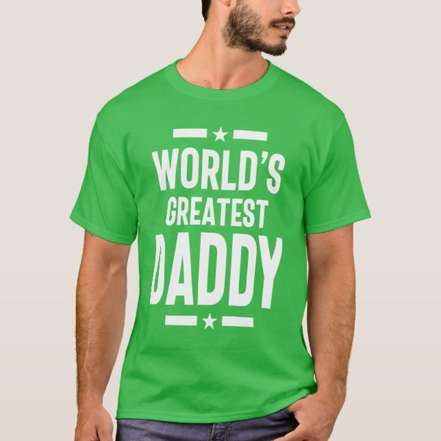 Camiseta El regalo de papá padre más grande del mundo de lo (Anverso)