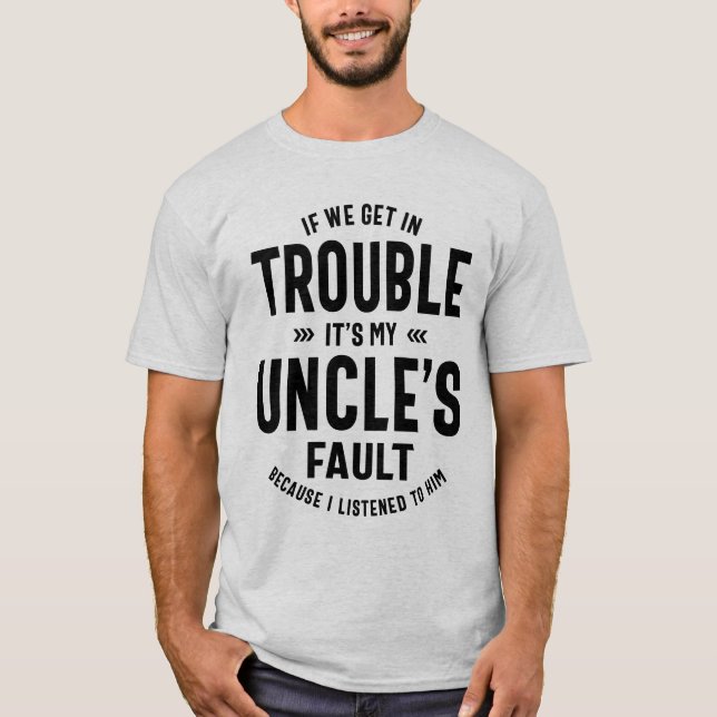 Camiseta El regalo del padre de mi tío (Anverso)