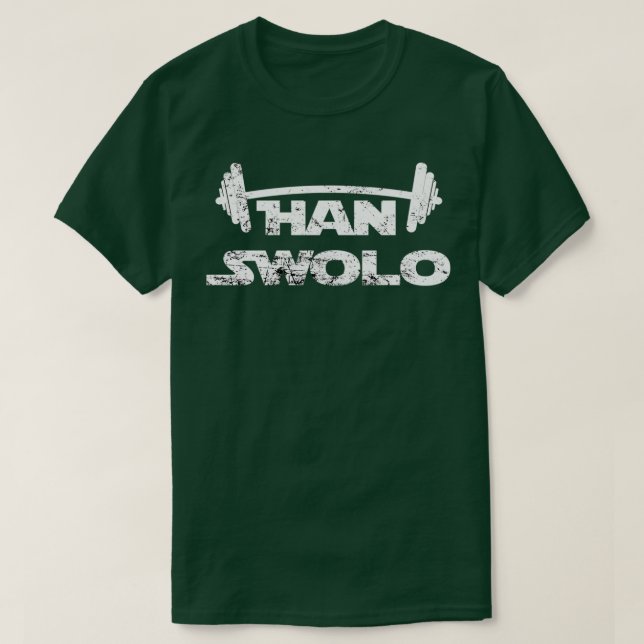 Camiseta El regalo divertido de Halterofilia de Han Swolo G (Diseño del anverso)