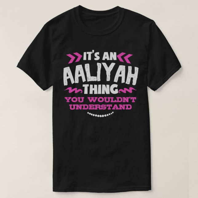 Camiseta El regalo personalizado de Aaliyah es una trampa d (Diseño del anverso)
