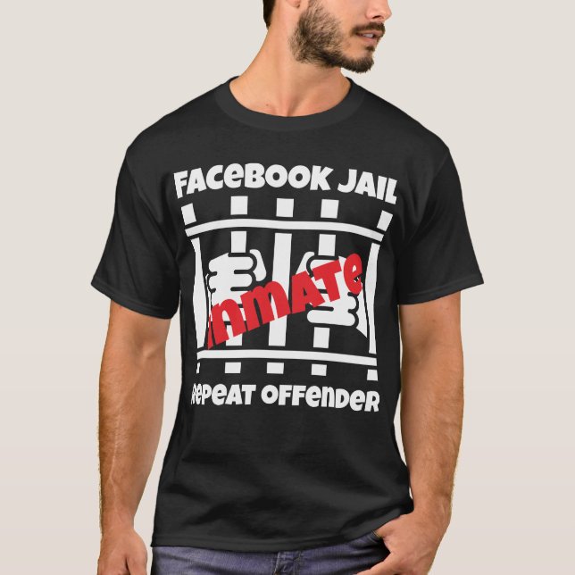 Camiseta El reincidente del recluso de Facebook (Anverso)