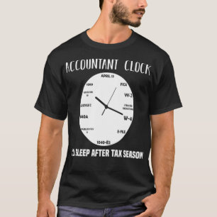 Camiseta El Reloj Contable Del CPA Duerme Después De La Tem