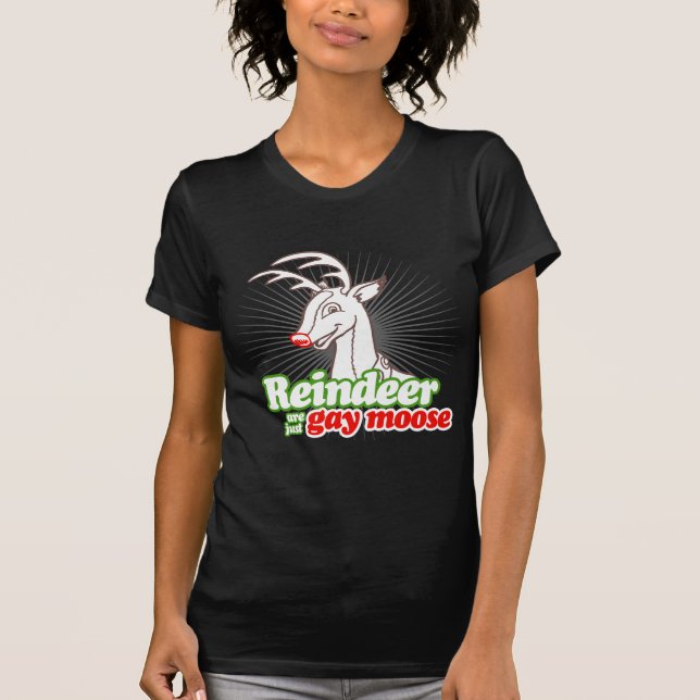 CAMISETA EL RENO ES APENAS ALCE GAY (Anverso)