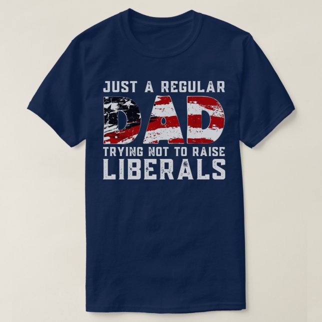 Camiseta El Republicano Es Sólo Un Padre Regular Que Intent (Diseño del anverso)