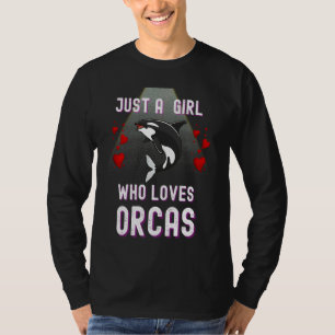 Camiseta El rescate de las orcas es sólo un Chica que ama a