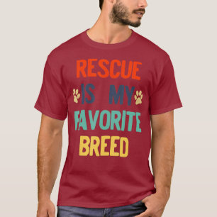 Camiseta El Rescate De Perros Rescatado Es Mi Retro De Raza