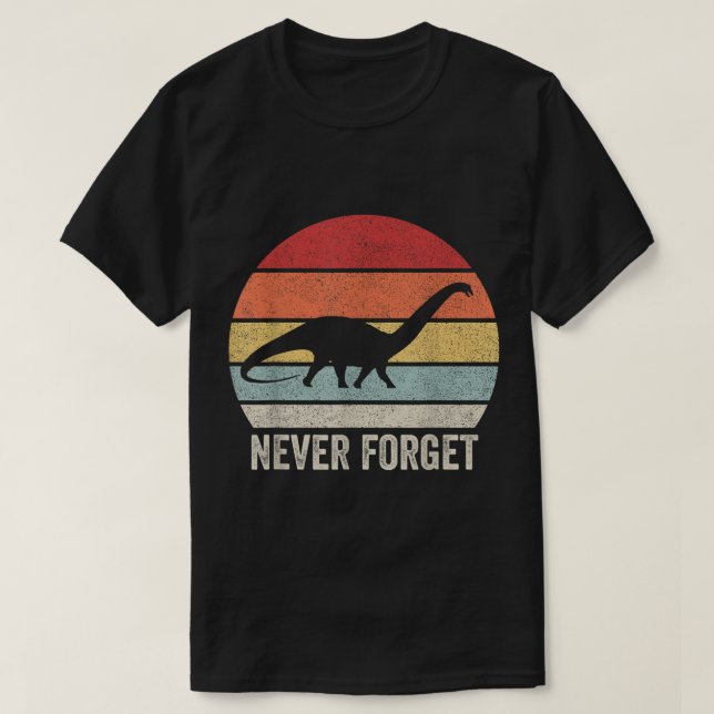 Camiseta El retro nunca olvida el regalo de dinosaurio vint (Diseño del anverso)