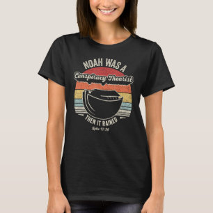 Camiseta El Retro Vintage Noah Era Un Teórico De La Conspir