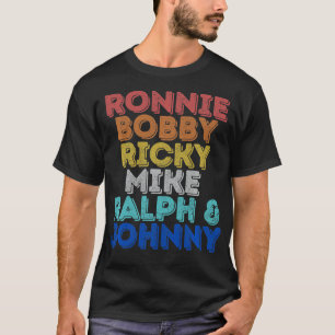 Camiseta El retro vintage Ronnie Bobby Ricky Mike Ralph y J