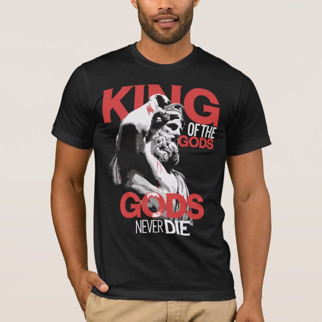 Camiseta El rey de los dioses nunca muere (Anverso)