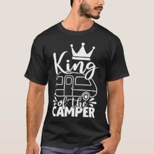 Camiseta El Rey Del Camper Cita Diciendo