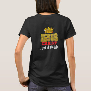 Camiseta El Rey Jesús Es Señor De Mi Vida Cristiano