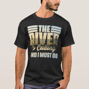 Camiseta El río dice que debo ir a Rafael de Agua Blanca