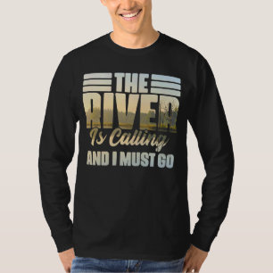 Camiseta El río dice que debo ir a Rafael de Agua Blanca