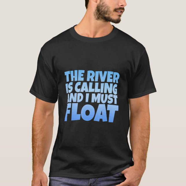 Camiseta El Río Llama Y Debo Flotar (Anverso)