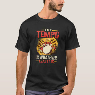 Camiseta El ritmo es lo que dije es Design Premium