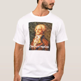 Camiseta El Robespierre revolucionario incorruptible