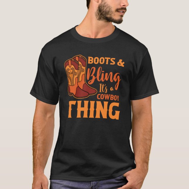 Camiseta El Rodeo del País Occidental Boots y Bling It's A  (Anverso)