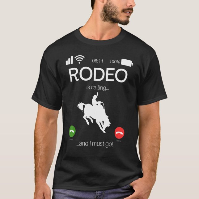 Camiseta El Rodeo Está Llamando Y Debo Ir A Bull Rider West (Anverso)