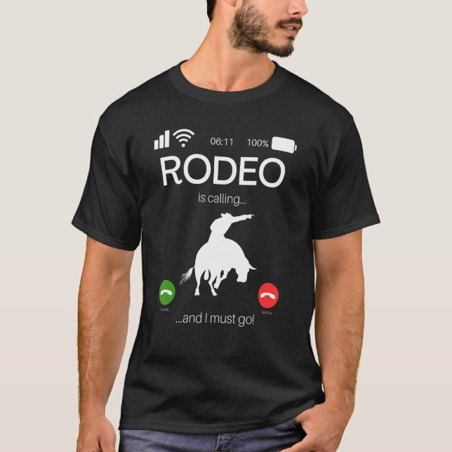 Camiseta El Rodeo Está Llamando Y Debo Ir A Bull Rider West (Anverso)