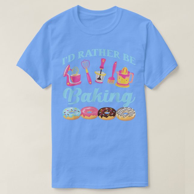 Camiseta El Rolling Pin De Hornear Donut Preferiría Estar H (Diseño del anverso)