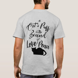 Camiseta El ronroneo de un gato es el sonido del amor y la