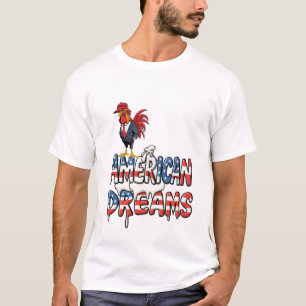 Camiseta El Rooster De Trump Sobre Los Sueños Estadounidens