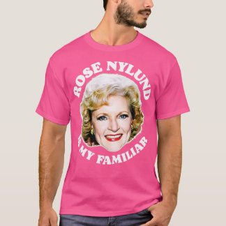 Camiseta El Rosa Nylund Es Mi Familiar