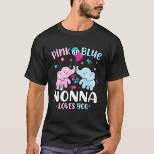 Camiseta El Rosa O Azul Nonna Te Ama El Género Revelar Elef