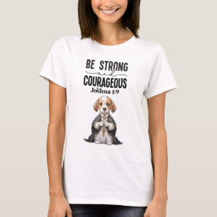 Camiseta El sacerdote beagle sea fuerte y valiente
