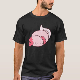 Camiseta El Salamandra Axolotl Mexicano Que Solo Quiero Rel