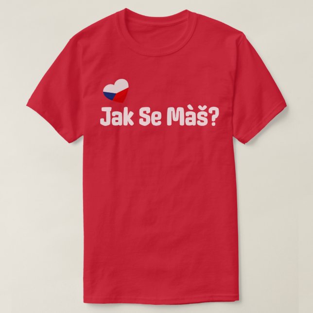 Camiseta El saludo checo Jak Se Mas (Diseño del anverso)
